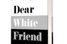 Dear White Friend book cover